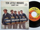 THE BEACH BOYS - TEN LITTLE INDIANS / COUNTY FAIR - PS/45