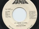 HEAR- Rare Soul / Doo Wop 45 - Joe Bataan - If I Were A King- Fania # 611- Promo