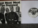 The Damned 1977 Laminated Sleeve Neat Neat Neat, solid centre Buy 10.7
