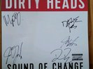 DIRTY HEADS - SOUND OF CHANGE - VINYL LP - WITH SIGNED ALBUM COVER