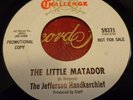GARAGE PROMO 45....THE JEFFERSON HANDKERCHIEF....THE LITTLE MATADOR
