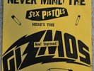 GIZMOS Never Mind The Sex Pistols 7