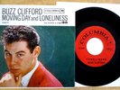 BUZZ CLIFFORD RARE 45+PIC SLEEVE MOVING DAY/LONELINESS