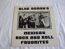 BLUE DEMON’S: Mexican Rock & Roll Favorites psych VINYL LP Rare, garage