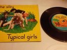 the slits typical girls
