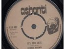 DENNIS BROWN It's Too Late 7