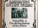 Various-LouisIana Cajun Music Vol 3 String Bands Of The 30s-'71 Old Timey Mint-