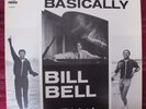BASICALLY BILL BELL - TO LIFE & LOVE LP ORIGINAL US BROWN DOOR