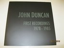 John Duncan ?– First Recordings 1978 - 1985 / M.B. / E. Donnes / Hermann Nitsch