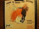 Learn to Dance the Rhumba – 78 rpm Vogue picture discs – Paul Shahin