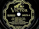 EDDY DUCHIN with HAROLD ARLEN - 1934 Victor 24579 - Ill Wind / As Long As I Live
