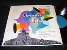 Unusual 1950s Capitol CHRISTMAS BELLS LP Cathedral Organ & Chimes Rch KEYS BIGGS