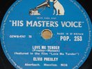 ELVIS PRESLEY   LOVE ME TENDER b/w ANY WAY YOU   HMV 78 RPM E- EX MINUS GRADE
