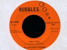 ALLEN MATTHEWS Allen's Party on Bubbles Rare Ohio Funk 45 Hear
