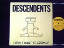 DESCENDENTS „I DON'T WANT TO GROW UP“ SST IN SHRINK