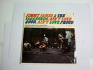 Jimmy James & the vagabonds, ain't love good aint love proud