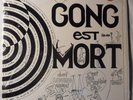 Gong - Gong Est Mort (1979, France) Tapioca TP 10002/10003 Vinyl 2xLP NEW SEALED