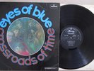 EYES OF BLUE. CROSSROADS OF TIME.1st PRESS UK VINYL LP.1968. MERCURY 20134 SMCL
