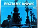 Charles Boyer Where Does Love Go 1965 Valiant Recs VLS-25001 POETRY Sealed LP