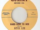 OTIS LEE Hard Row To Hoe QUAINT  NORTHERN SOUL 2ND ISSUE 45