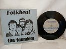 The Founders Folk Beat Acetat Test Single Beat German Beat Ultra rare Beatsingle