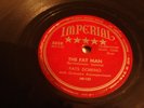 FATS DOMINO - IMPERIAL 78 RPM - THE FAT MAN / DETROIT CITY BLUES - LISTEN