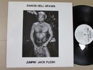 RANCID HELL SPAWN jumpin’ jack flesh UK LP HC hardcore noise 