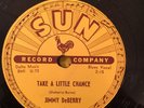 Sun 185 Jimmy DeBerry TAKE A LITTLE CHANCE 78 rpm  E  Rare Blues