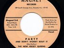 NEW JERSEY QUEENS 'Party And Don't Worry Bout It' US Magnet Funk/Soul/Breaks 45