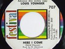LOUIS YOUNGER Here I Come 45 on Festival 60s Deep Soul Promo