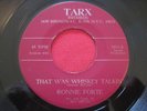 RONNIE FORTE   THAT WAS WHISKEY TALKIN   TARX   RARE NORTHERN SOUL 45   LISTEN