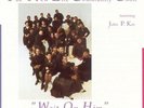 New life Community Choir Featuring John P Kee - Wait On Him - NEW - LP