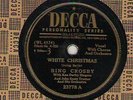 78 rpm Bing Crosby Decca 23778 White Christmas in E-/EE-