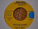 latin mambo 45 RANDY CARLOS Whistling Mambo HEAR fiesta