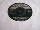 Lou Johnson,(There's)Always Something There To Remind Me/Wouldn't That Be Some'g