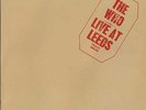 THE WHO LIVE AT LEEDS Classic Records TEST PRESSING  200 GRAM