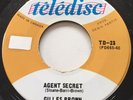 GARAGE PUNK MOD Gilles Brown AGENT SECRET Teledisc 45 rare KILLER Quebec dancer