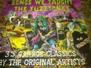 Songs We Taught The Fuzztones LP Vinyl 2 X LP Gatefold