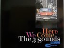 THE THREE SOUNDS / HERE WE COME / BLUE NOTE / JAZZ / TOSHIBA JAPAN