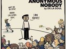 De La Soul - And The Anonymous Nobody LP