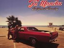 Fu Manchu California Crossing First Press LP Vinyl ED 11448-1 Mammoth Stoner