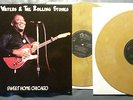 Blues Do-LP MUDDY WATERS & THE ROLLING STONES Sweet Home Chicago SWINGIN' PIG