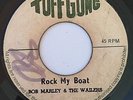 BOB MARLEY & WAILERS - ROCK MY BOAT - TUFF GONG ( REGGAE 7 )