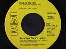WILLIE HUTCH: Walking On My Love / The Magic Of Love 45 (dj) Soul