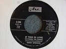 NORTHERN SOUL 45 Eddie Spencer If This Is Love Arc 1206 VG+ HEAR MP3
