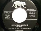Soul 45 - Calvin & Catamounts - I know my baby cares for me - Mint-