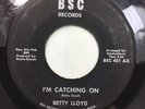 BETTY LLOYD I'm Catching On BSC Detroit Northern Soul 45 HEAR