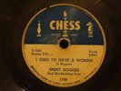 Jimmy Rogers I Used To Have A Woman Back Door Friend CHESS 1506 BLUES 78