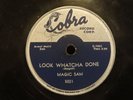 Magic Sam Look Whatcha Done Everything Gonna Be Alright COBRA 5021 BLUES 78