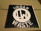 URBAN WASTE Police Brutality EP 1983 Rare